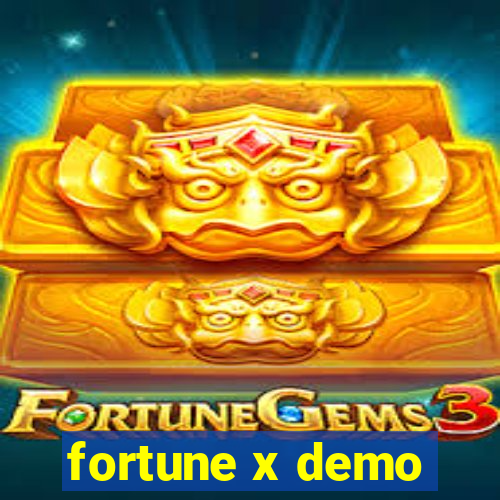 fortune x demo